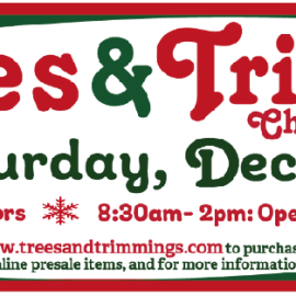 Trees & Trimmings December 4: New Start Times and Silent Auction