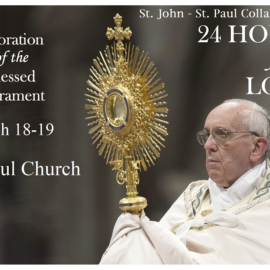 March 18-29: <i>24 Hours for the Lord</i>: Adoration of the Blessed Sacrament at St. Paul