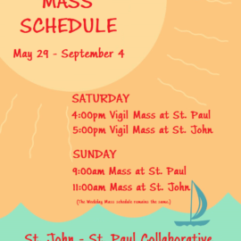Summer Mass Schedule Begins This Weekend!