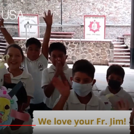 A Video Message for Fr. Jim from NPH