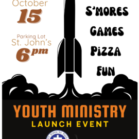 High School Youth Ministry Kickoff – Sunday, October 15 After Sunday 5pm Mass!