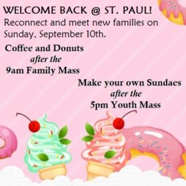 Our Sunday Family Mass and Youth Mass are Back!