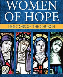Collaborative Book Club: “Women of Hope: Doctors of the Church”