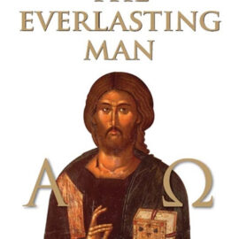 Collaborative Book Club: “The Everlasting Man” by G.K. Chesterton – Begins September 26