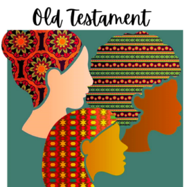 Bible Study: Women in the Old Testament – Begins October 8