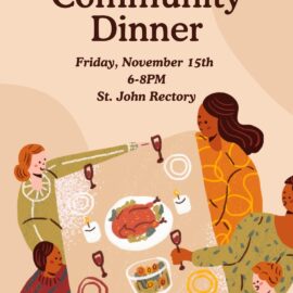 Young Adult “November Community Dinner” – Friday, November 15 from 6-8pm at St. John