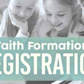 Registration for Religious Education for 2025-2026