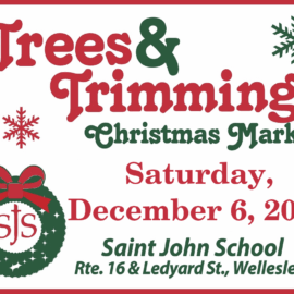 Saint John School <i>Trees & Trimmings</i> Coming Saturday, December 6 – Pre-Order Wreaths & Greens Now! Saint John School <i>Trees & Trimmings</i> Coming Saturday, December 6 – Pre-Order Wreaths & Greens Now!