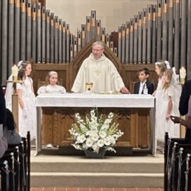 We Are Celebrating First Holy Communion at the Family Mass!