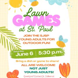 Lawn Games at St. Paul with Young Adult Ministry – All Invited! Lawn Games at St. Paul with Young Adult Ministry – All Invited!